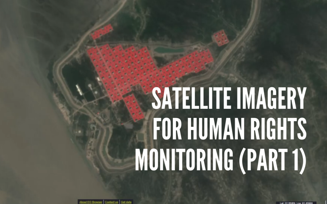 Video Tutorials on Satellite Imagery for Human Rights Monitoring (Part 1 of 2)